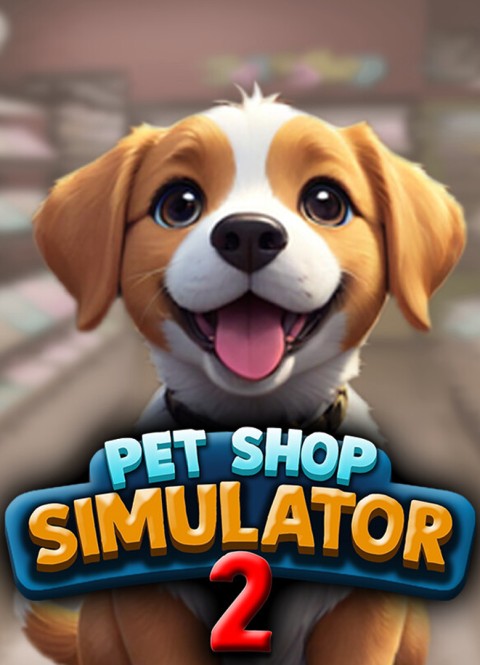 Pet Shop Simulator 2