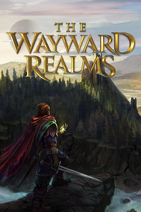 The Wayward Realms (2024)
