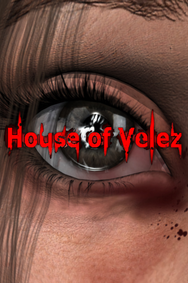 House of Velez - Part 1 (2017)