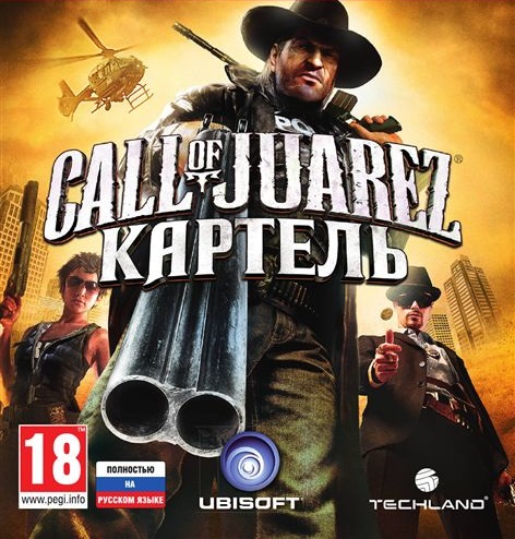Call of Juarez: The Cartel (2011) Call of Juarez: The Cartel (2011)