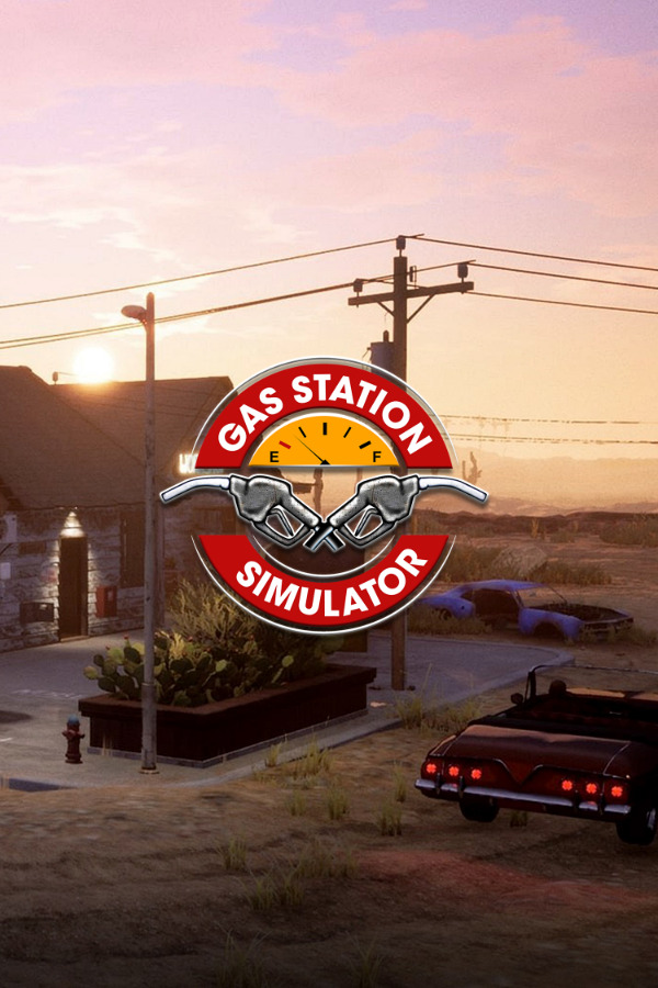 Gas Station Simulator (2021)