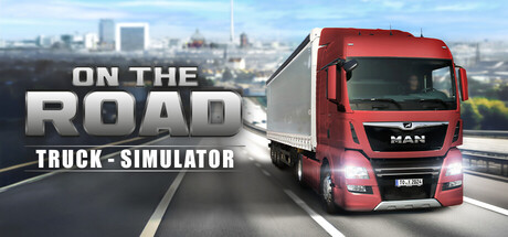 On The Road - The Truck Simulator (2019)