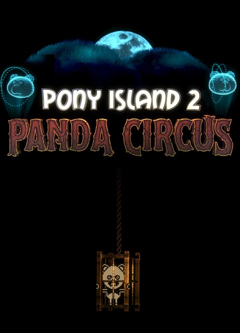 Pony Island 2: Panda Circus (2026)