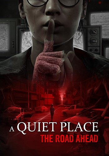 A Quiet Place: The Road Ahead (2024)