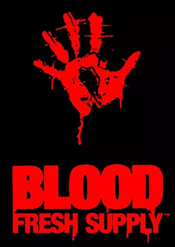 Blood: Fresh Supply (2019)
